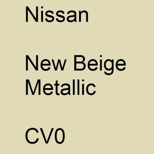 Nissan, New Beige Metallic, CV0.